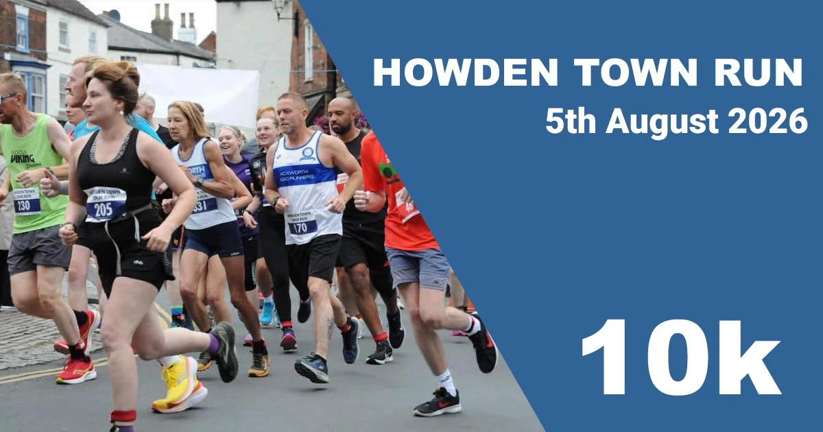 ENTRIES OPEN - Howden Town 10k Run 2026