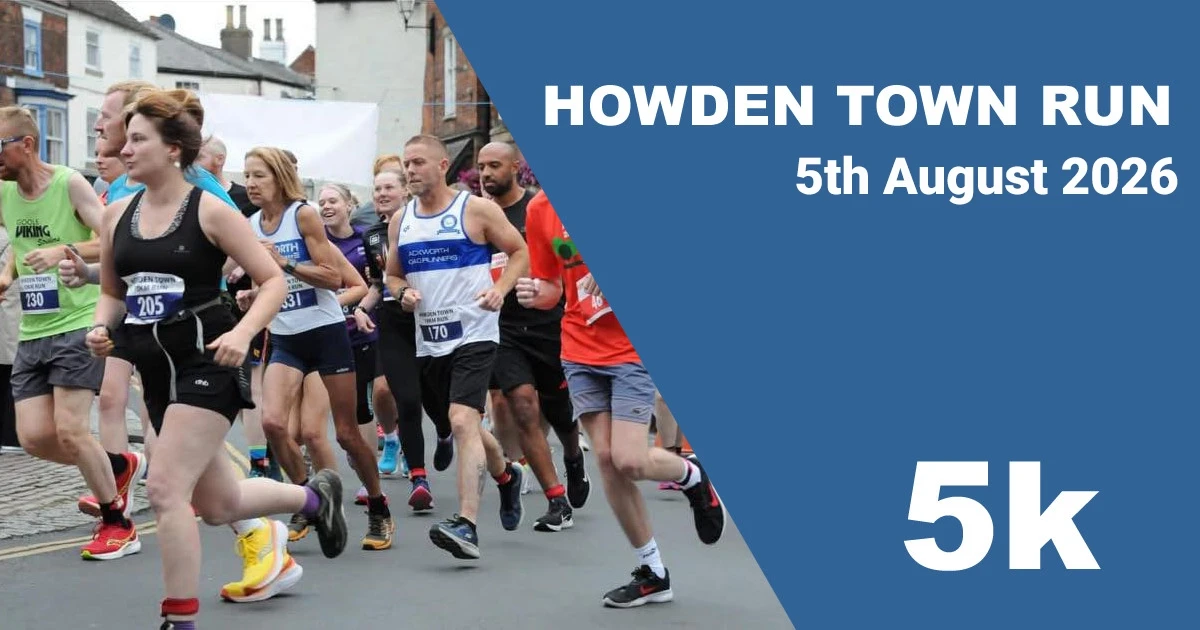 ENTRIES OPEN - Howden Town 5k Run 2026
